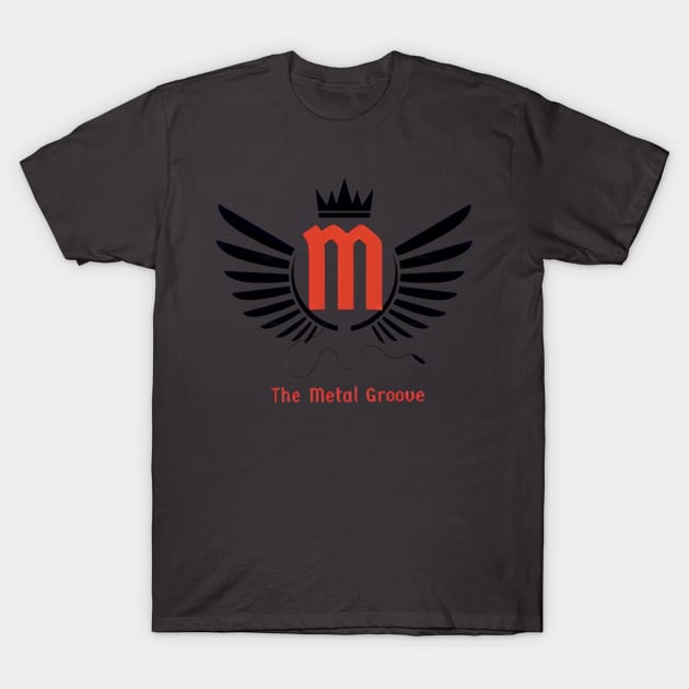 The Metal Groove T-Shirt by Thrill Me Podcast Network